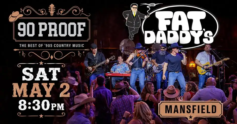 90 PROOF Country - Live at Fat Daddy's