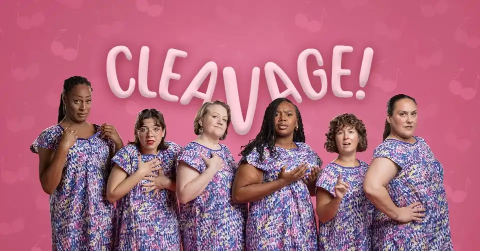 cleaVage the Musical
