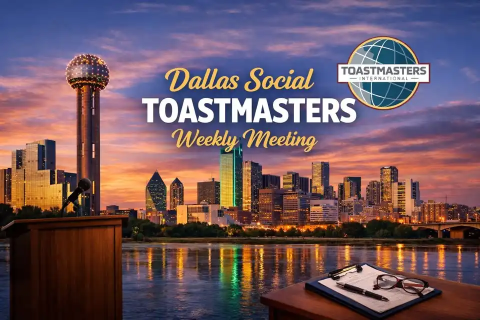 Dallas Social Toastmasters Weekly Meeting
