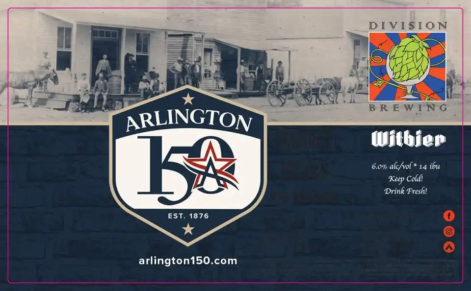 Arlington 150 Commemorative Beer Unveiling