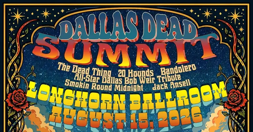 Dallas Dead Summit featuring an All-Star Bob Weir Tribute