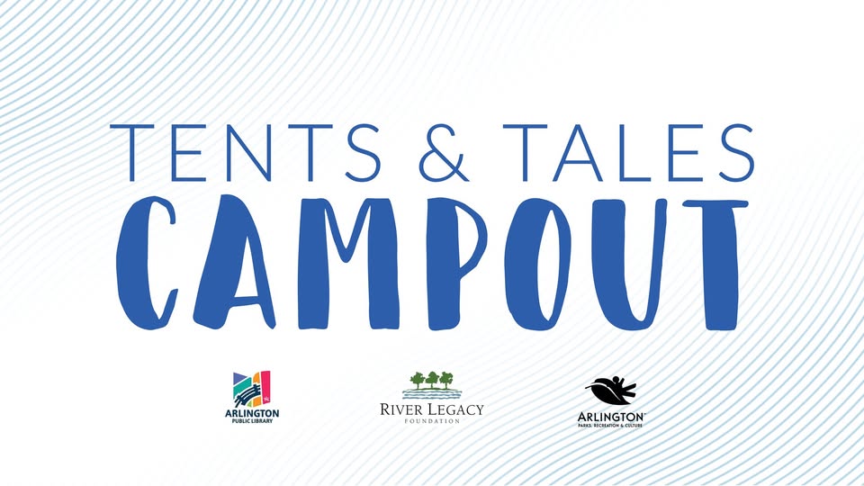 Tents and Tales Campout