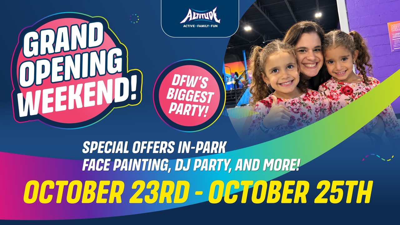 Altitude Arlington Grand Opening Weekend