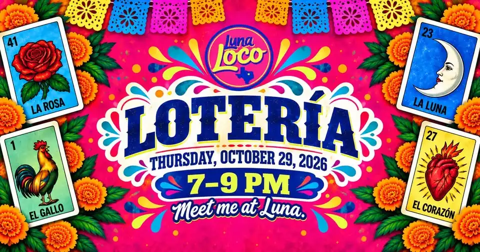 Lotería at Luna Loco
