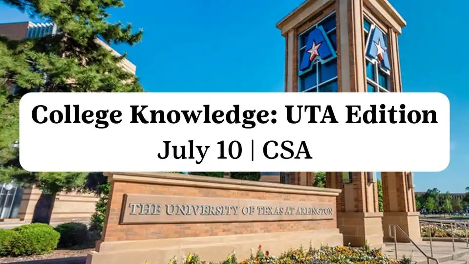 College Knowledge: UTA
