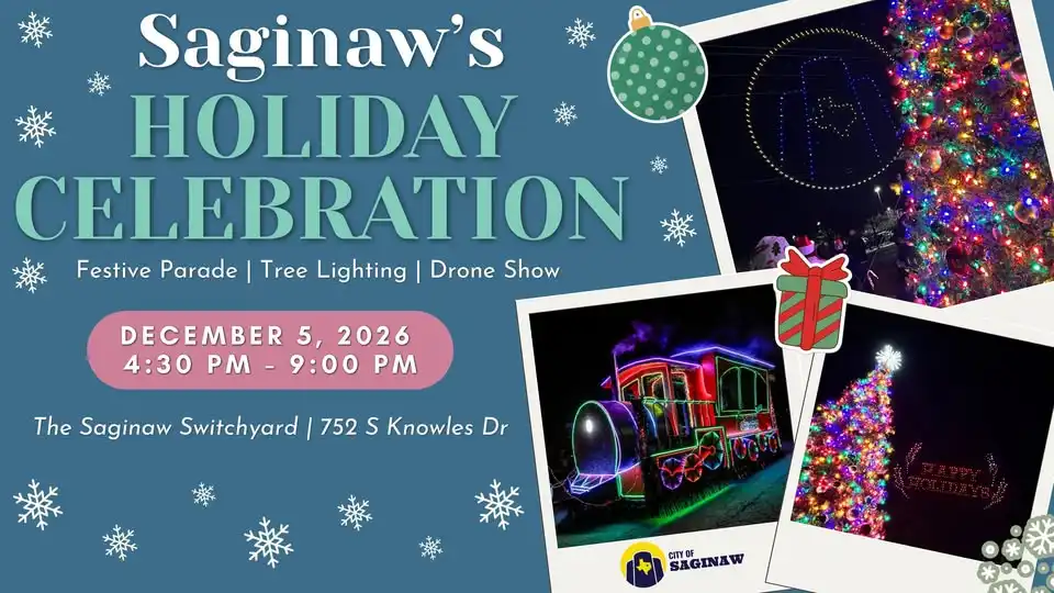 Saginaw’s 2026 Holiday Celebration