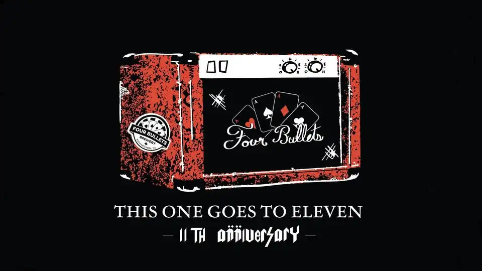 Four Bullets Brewery 11th Anniversary Party: Double Aces