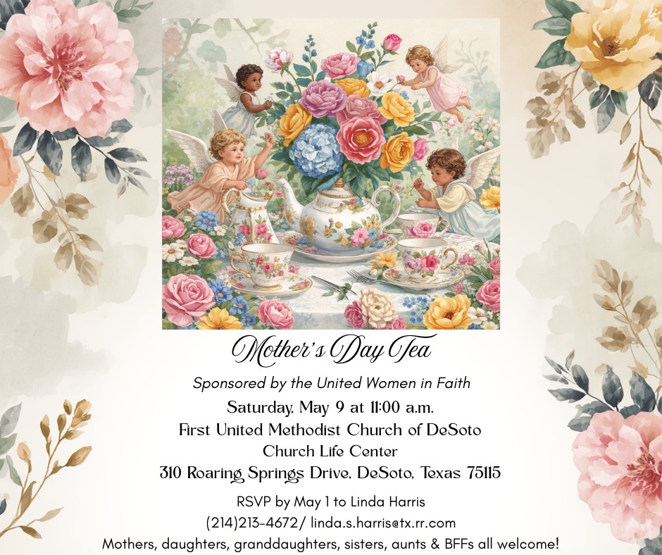 Mother's Day Tea Sponsored by United Women in Faith