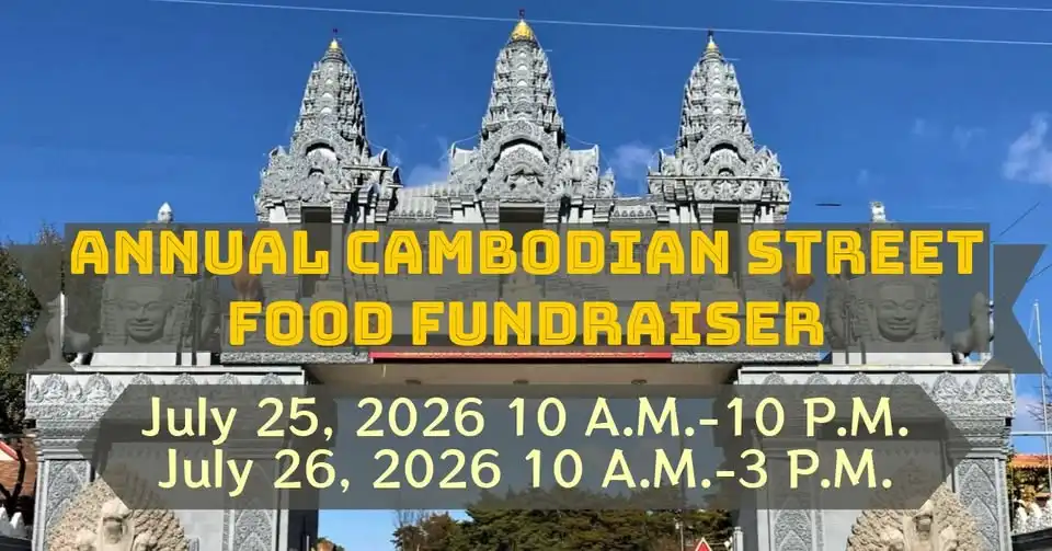 The Cambodian Buddhist Temple of Dallas Annual Street Food Fundraiser