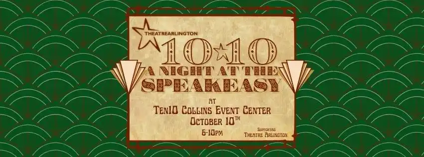 Theatre Arlington: Night at the Speakeasy Gala