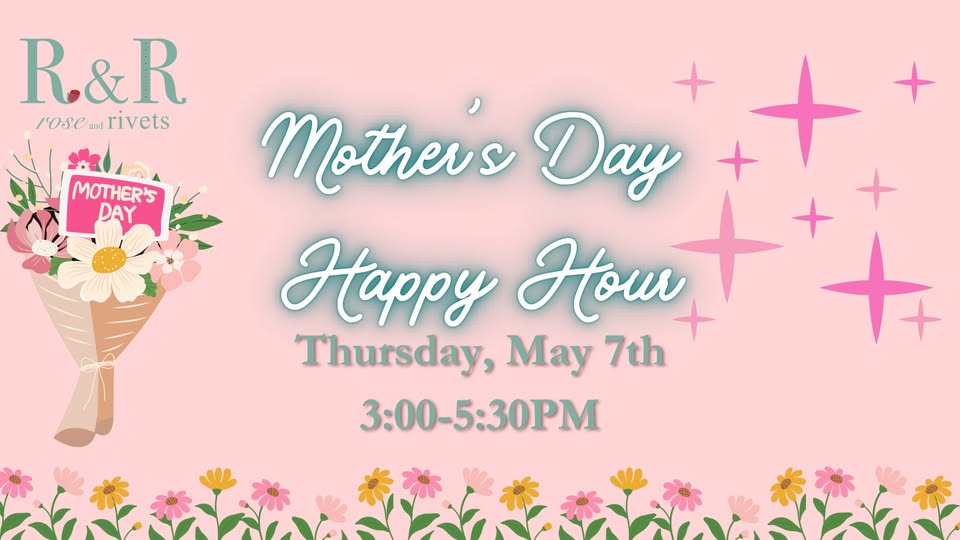 Happy Mother’s Day R&R Beauties 💖💖💖