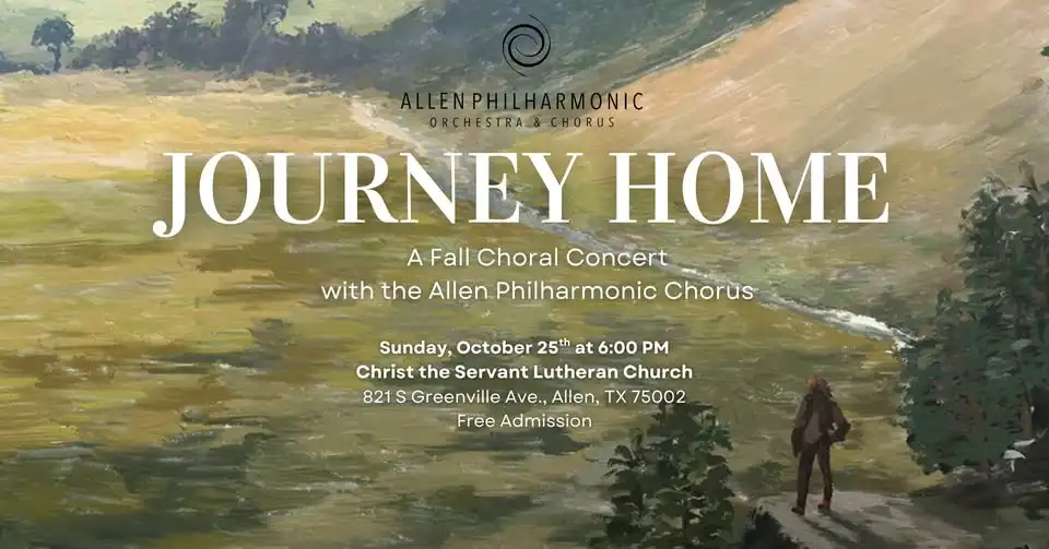 Journey Home - Allen Philharmonic Chorus