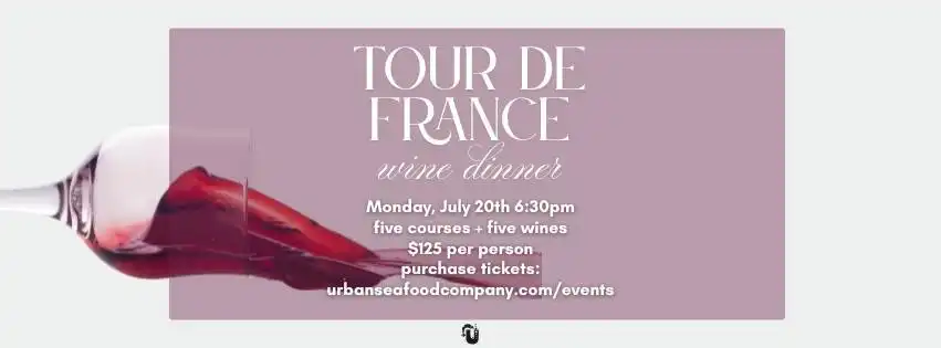 Tour of France Wine Dinner