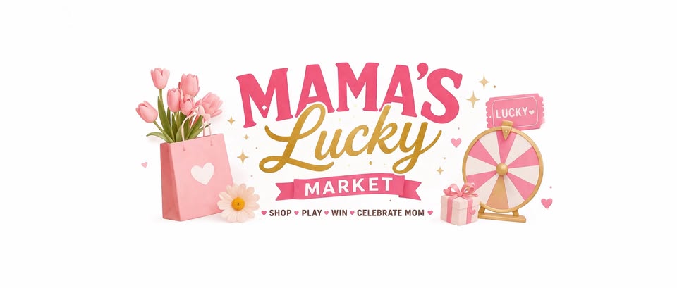 MAMA’S LUCKY MARKET