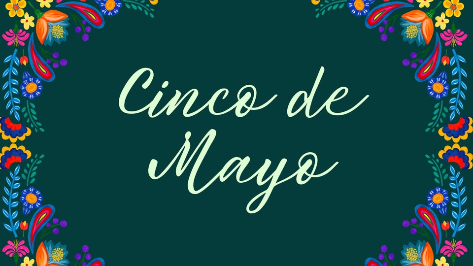 Cinco de Mayo Celebration
