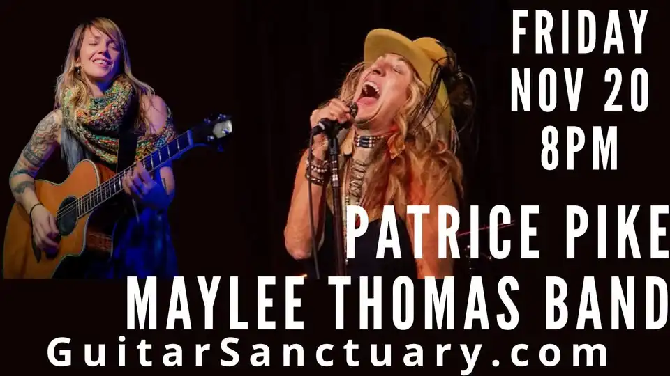 Patrice Pike & Maylee Thomas Band Live at The Sanctuary