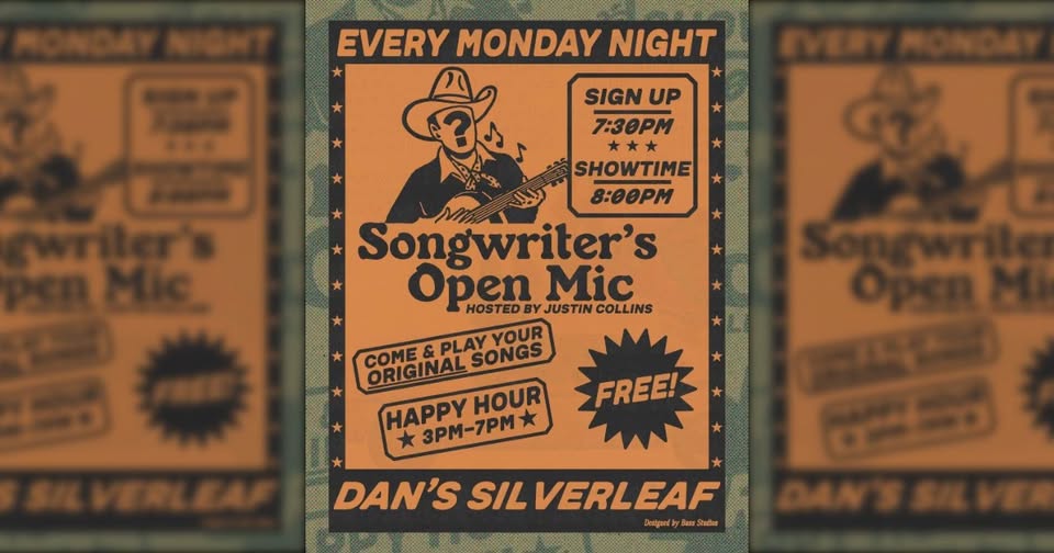 Songwriter's Open Mic Hosted by Justin Collins - Live at Dan's Silverleaf *NO COVER*