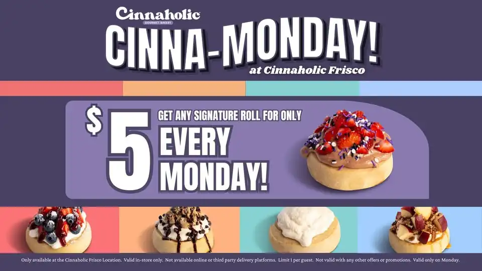 $5 Signature Rolls - CinnaMonday!