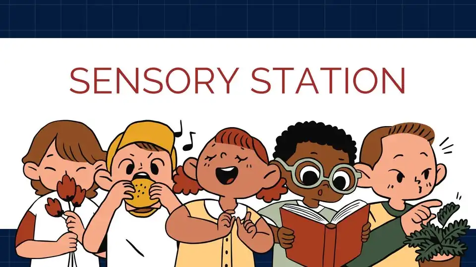 Sensory Station