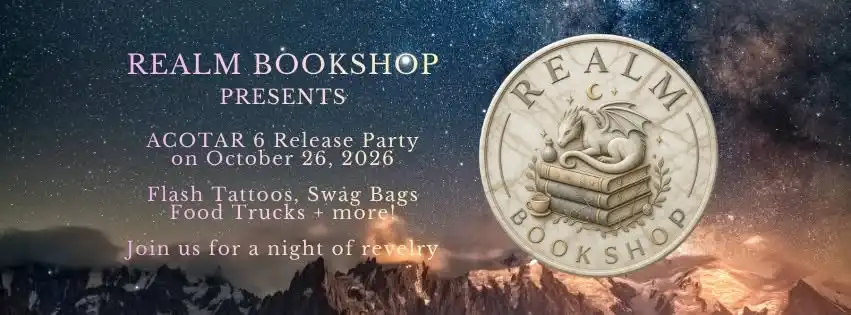 ACOTAR 6 Release Party hosted by Realm Bookshop