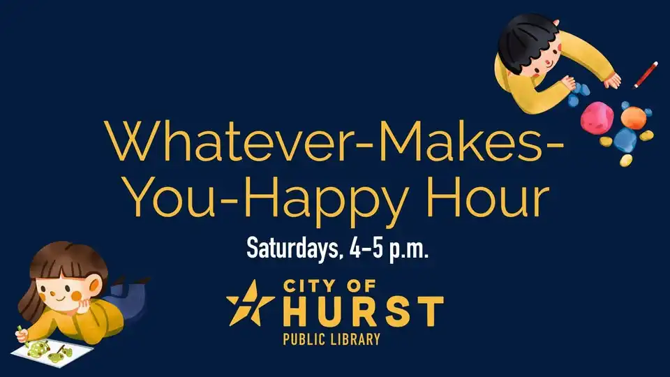 Whatever-Makes-You-Happy-Hour