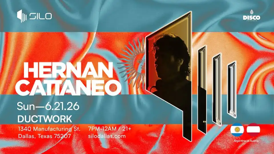 Hernan Cattaneo - Ductwork at SILO Dallas