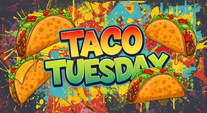 Taco Tuesdays!!