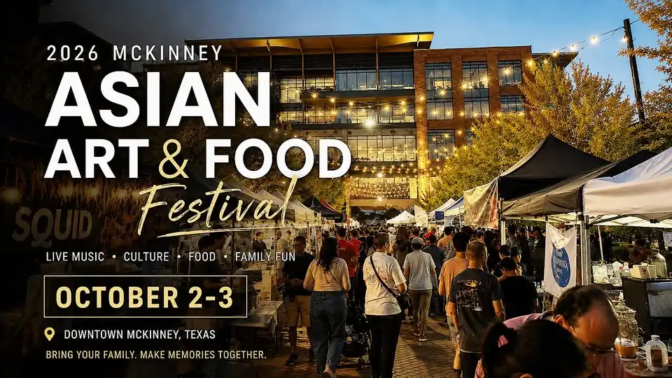 McKinney Asian Art & Food Festival 2026 🍜🌸