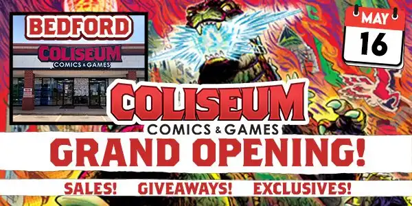 Coliseum Comics & Games Bedford Grand Opening!