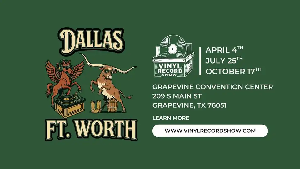 Vinyl Record Show of Dallas, TX / Ft. Worth, TX