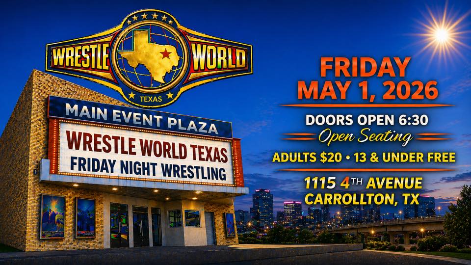 WRESTLE WORLD TEXAS Friday Night Wrestling! 20 Man Battle Royal, Marko Stunt vs. Izzy James
