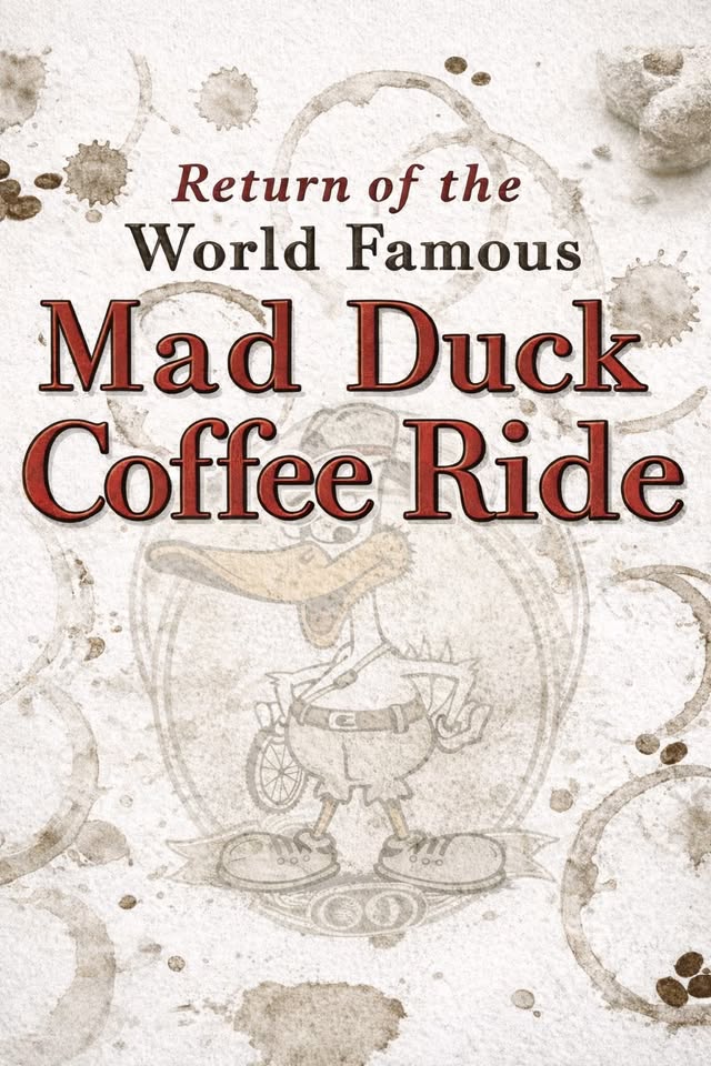 World Famous Mad Duck Coffee Ride