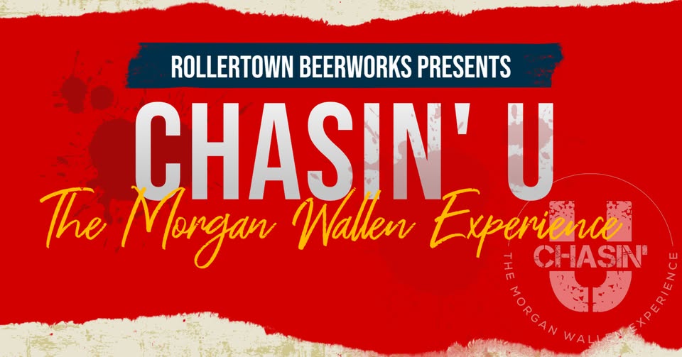 Chasin' U - The Morgan Wallen Experience