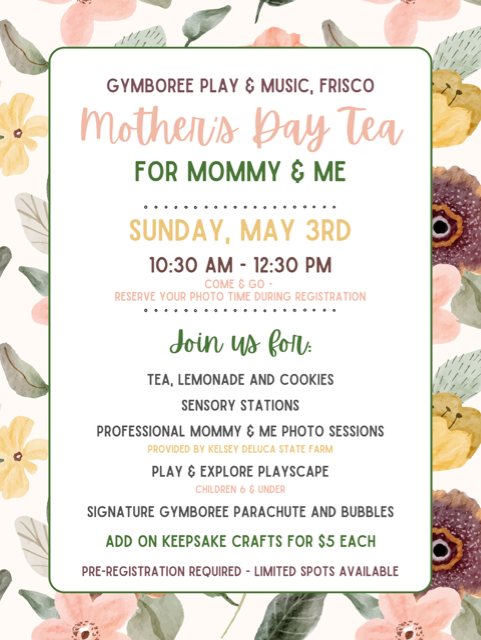 FREE Mother's Day Tea Event