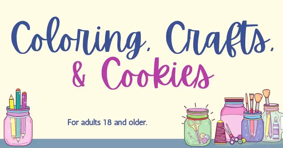 Coloring, Crafts, & Cookies for Adults