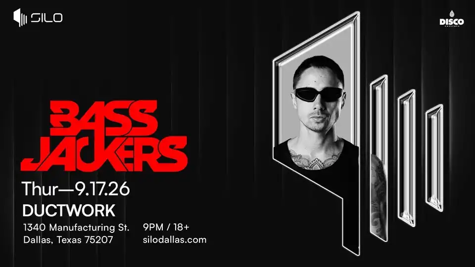 BASSJACKERS - SILO - Dallas - 09.17.26