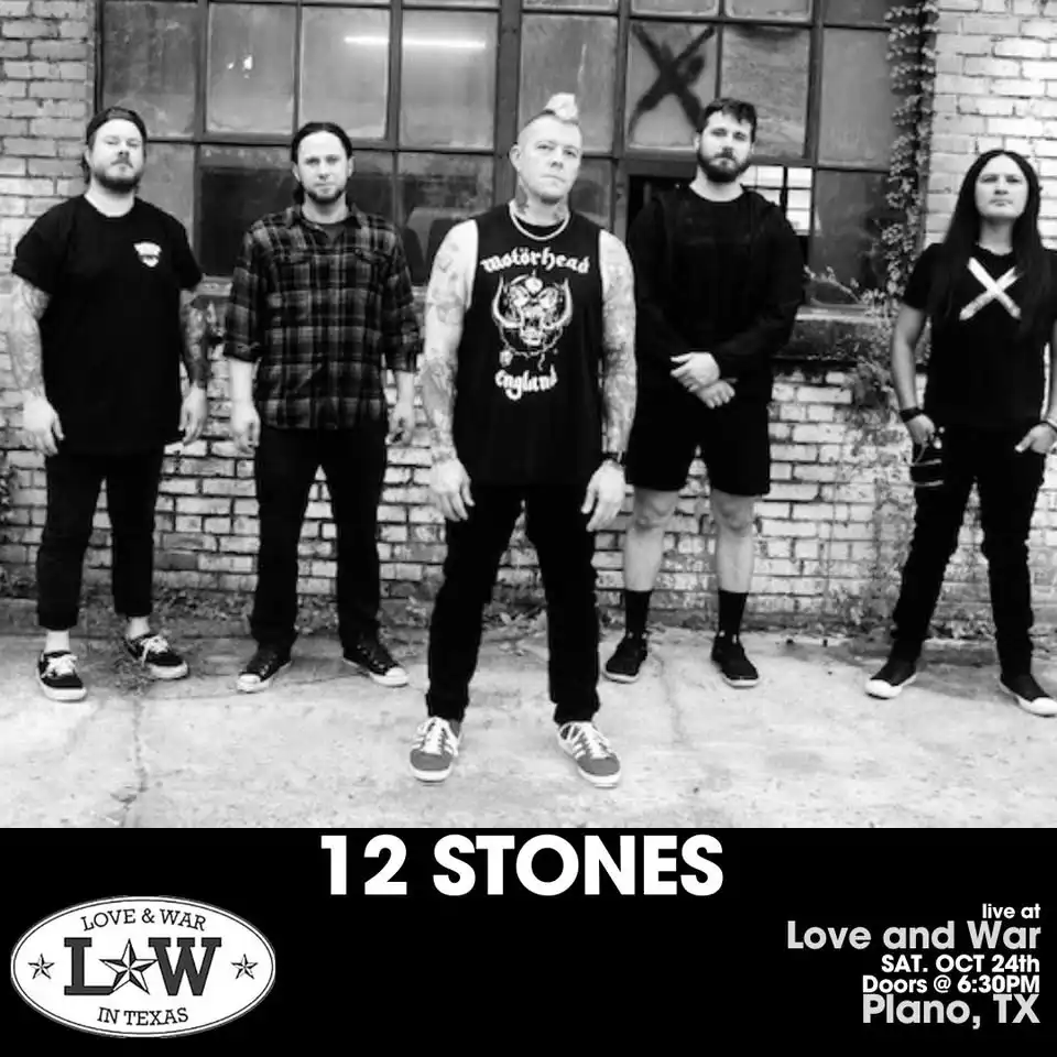 12 STONES LIVE @ LOVE AND WAR - PLANO, TX
