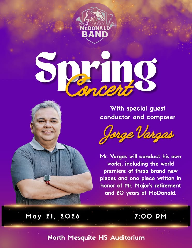 Spring Concert 2026 - featuring the music of Jorge Vargas and celebrating Mr. Major's Retirement