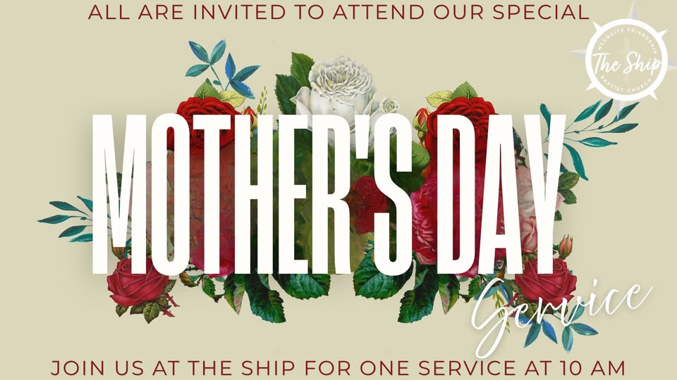 Mother's Day at The Ship