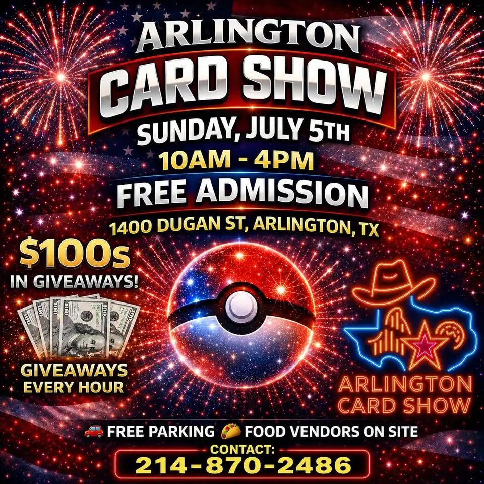 Arlington Card Show July 5th