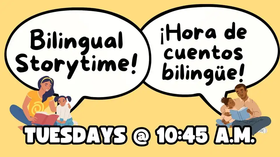 Bilingual Storytime/Hora de cuentos bilingüe