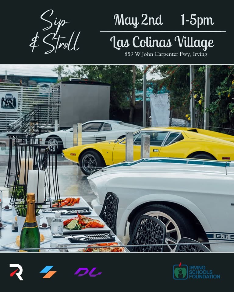 Sip & Stroll Car Show Benefitting Irving Schools Foundation