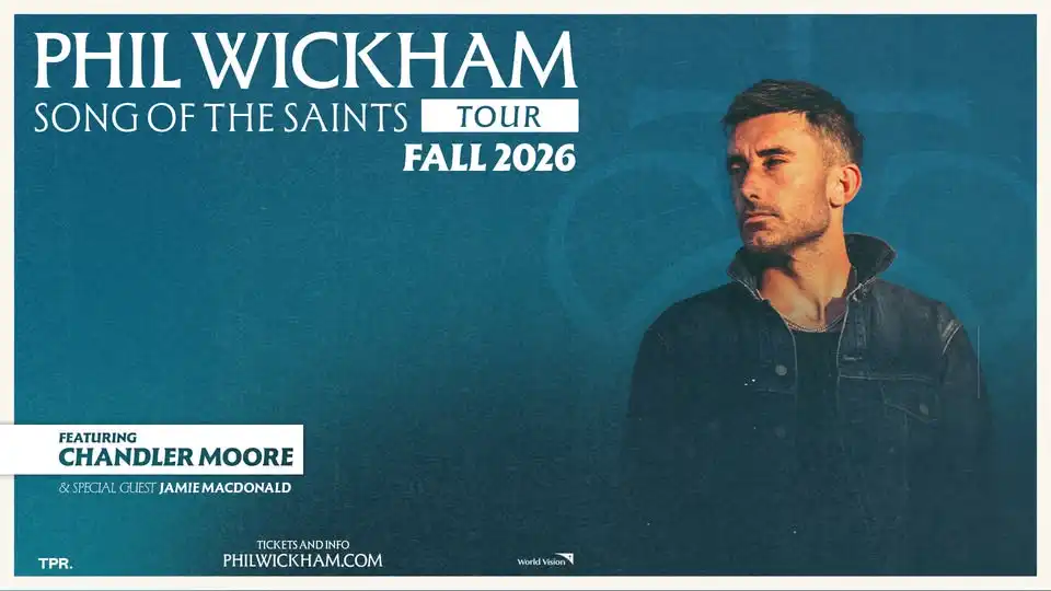 Phil Wickham - Fort Worth, TX