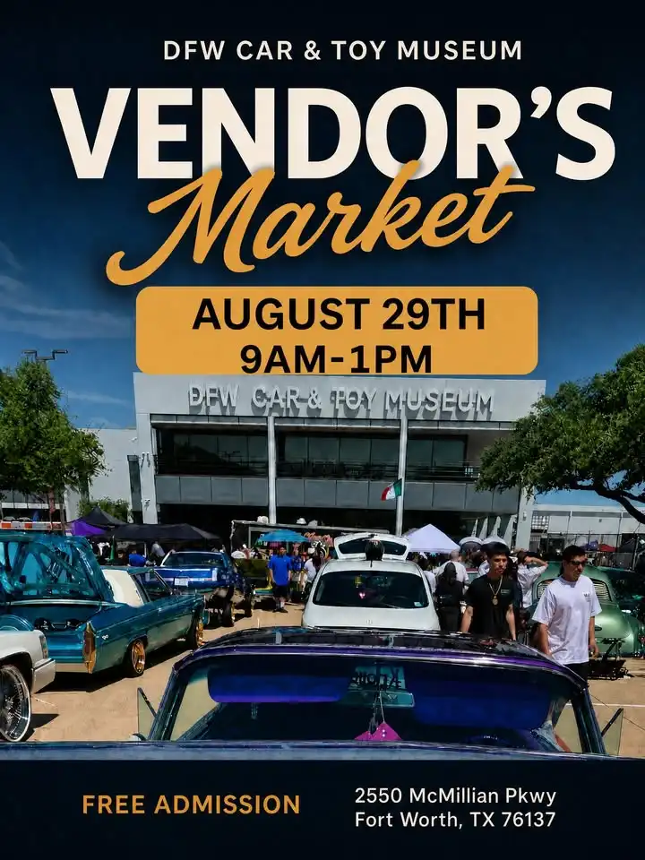 August Vendor's Market at the DFW Car & Toy Museum