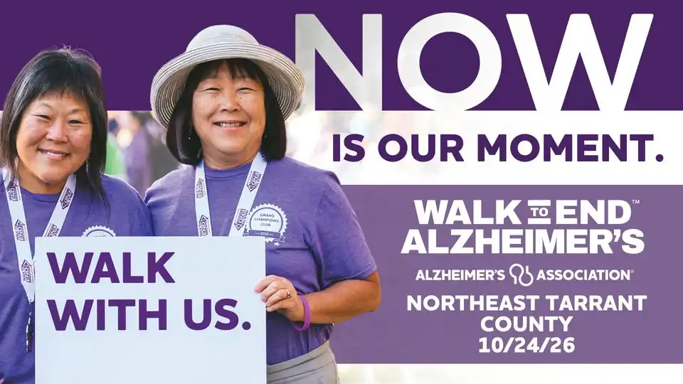 2026 Walk to End Alzheimer's - NE Tarrant County