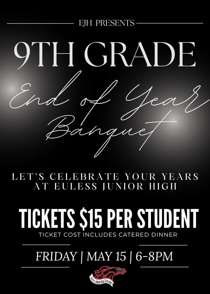 Euless Junior High 9th Grade End of Year Banquet