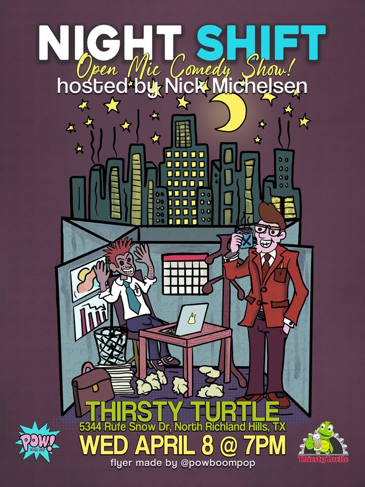 NIGHT SHIFT an OPEN MIC COMEDY SHOW