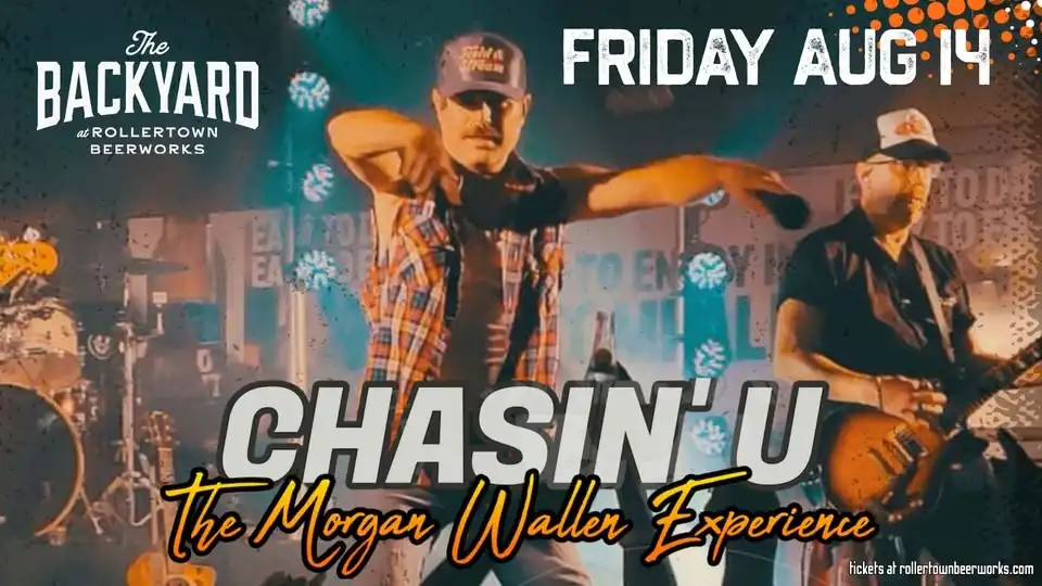Chasin' U - The Morgan Wallen Experience