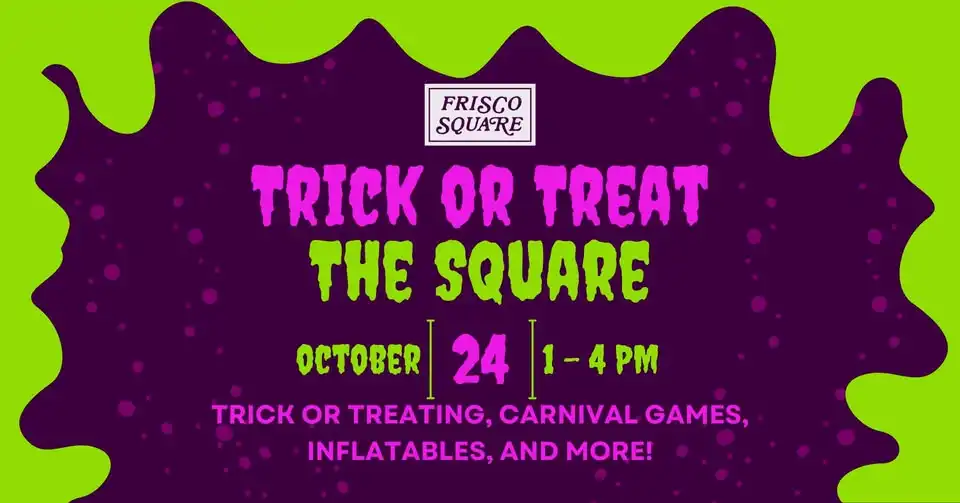 Trick or Treat The Square 2026