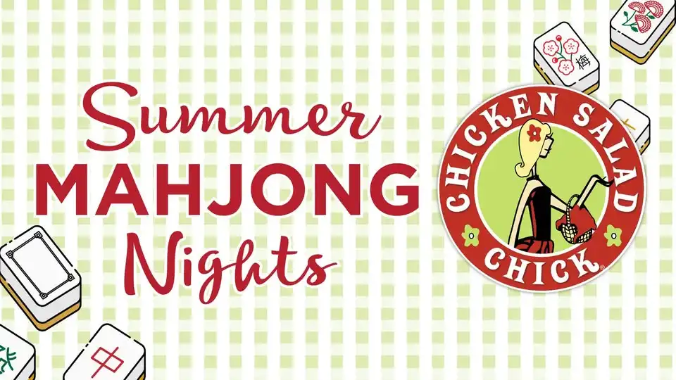 Mahjong Summer Nights at Chicken Salad Chick!